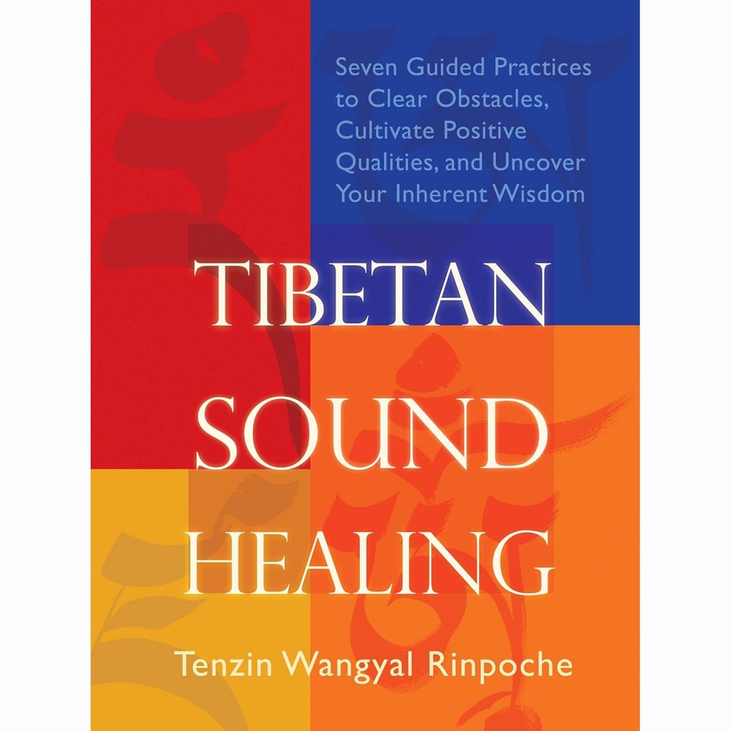 [SBS-031] Tibetan Sound Healing (Book by Tenzin Wangyal Rinpoche)